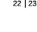 22   23